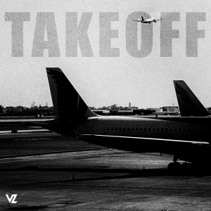 Dengarkan lagu Takeoff nyanyian VL dengan lirik