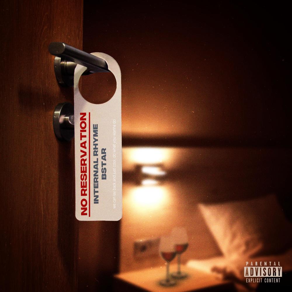 No Reservation (Explicit)