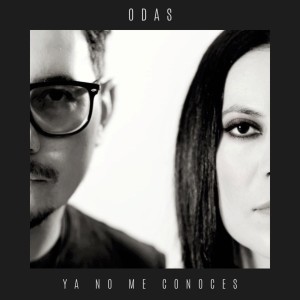 ดาวน์โหลดและฟังเพลง Ya No Me Conoces พร้อมเนื้อเพลงจาก Odas