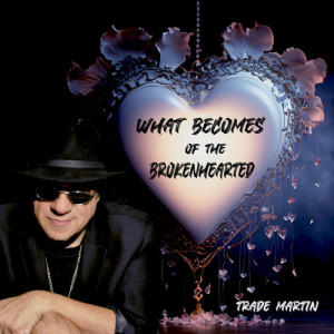 What Becomes Of The Brokenhearted