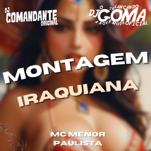Album Montagem Iraquiana (Explicit) from DJ Comandante Original