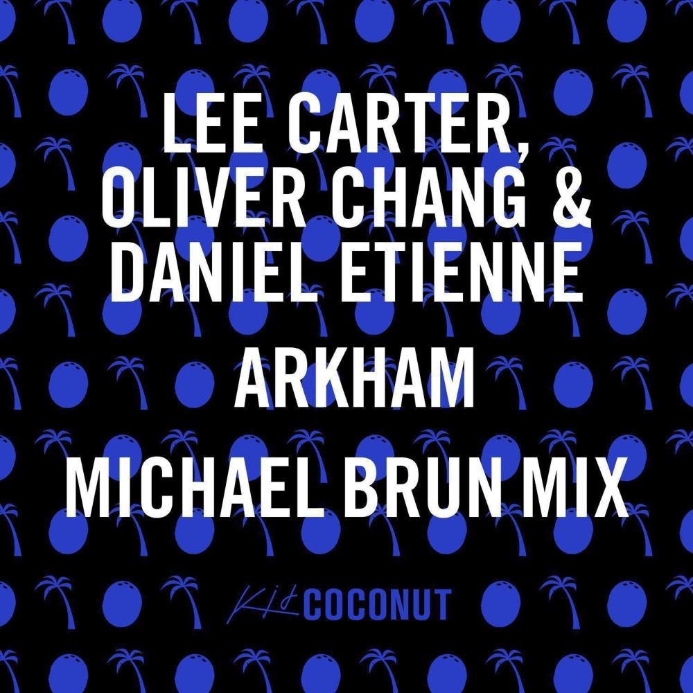 Arkham (Michael Brun Remix) (Remix)