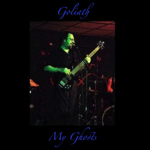 Goliath的专辑My Ghosts