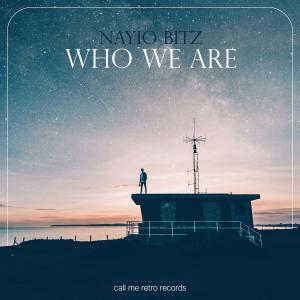 Nayio Bitz的專輯Who We Are