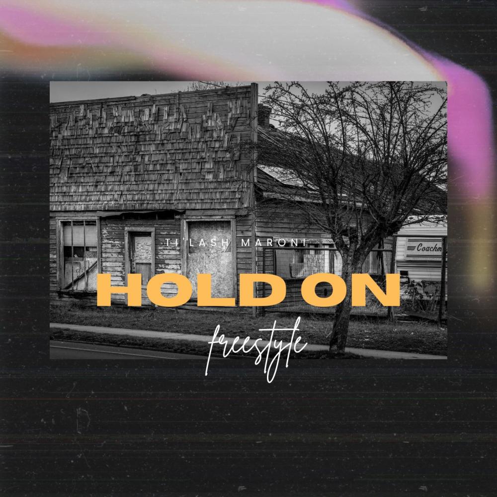 Hold On (Freestyle) (Explicit)