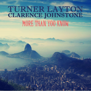 Turner Layton的專輯More Than You Know