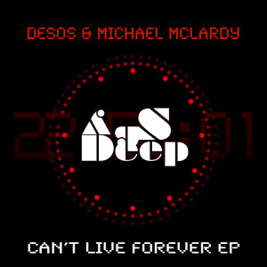 Album Can't Live Forever from Desos