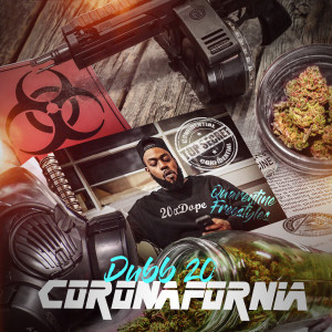 Dubb20的專輯Coronafornia (Explicit)