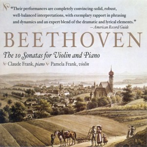 อัลบัม Beethoven, L. Van: Violin Sonatas (Complete) ศิลปิน Pamela Frank