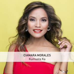 Album Kumusta Ka oleh Ciamara Morales