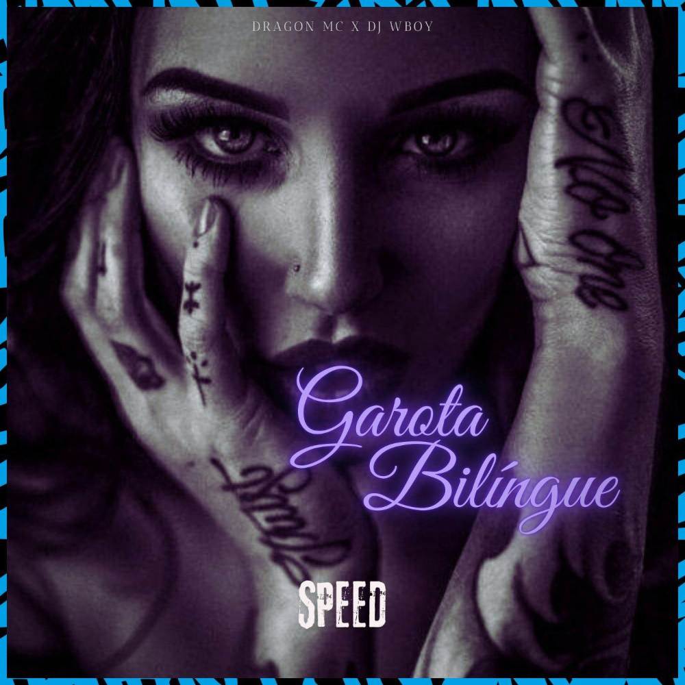 Garota Bilíngue (Speed)