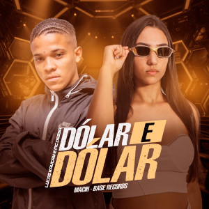 Listen to Dólar E Dólar song with lyrics from Lucas Kautry