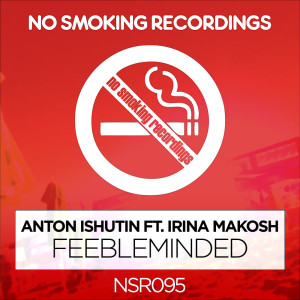 收聽Anton Ishutin的Feebleminded歌詞歌曲