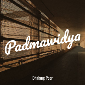 Album Padmawidya from Dhalang Poer
