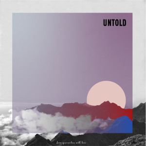 Dengarkan Untold lagu dari Diver dengan lirik