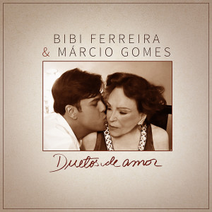 อัลบัม Duetos de Amor ศิลปิน Bibi Ferreira