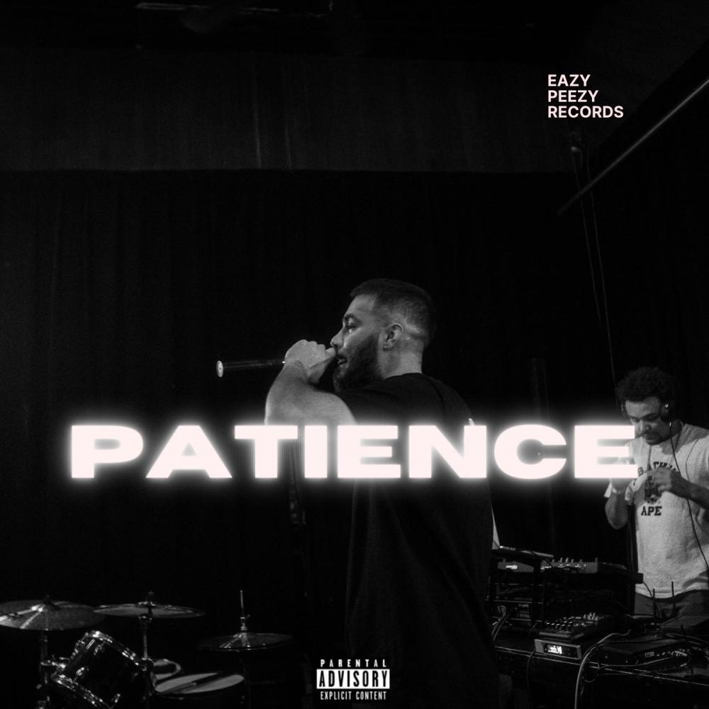 Patience (Explicit)