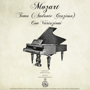 Alessandro de Lucci的專輯Mozart: Piano Sonata No. 11 in A, K.331 'Alla Turca', I, Tema (Andante Grazioso) Con Variazioni