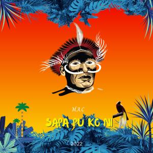 Listen to Sapa Pu Ko Ni song with lyrics from M.A.C