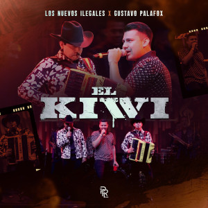 Los Nuevos Ilegales的專輯El Kiwi (En Vivo)