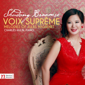 Louis Gallet的專輯Voix suprême: Melodies of Jules Massenet