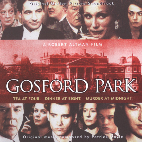 Doyle: Life goes on [Gosford Park - Original Motion Picture Soundtrack] (Gosford Park - Original Motion Picture Soundtrack)