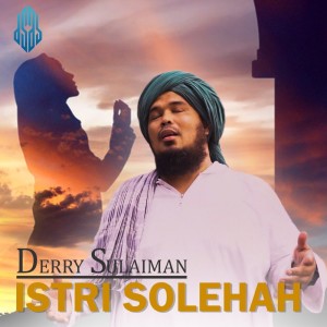 收聽Derry Sulaiman的Istri Solehah歌詞歌曲