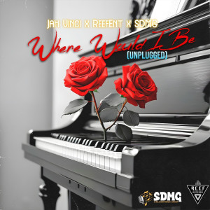 Jah Vinci的专辑Where Would I Be (Unplugged)
