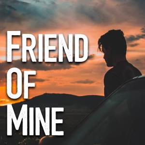 Dengarkan Friend Of Mine (Cover) lagu dari Raphael dengan lirik