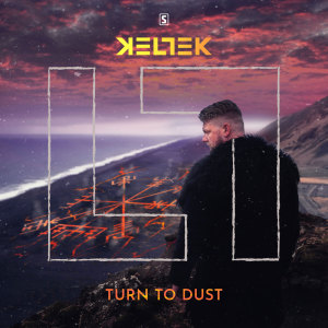 KELTEK的專輯Turn To Dust