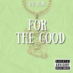 Listen to Ball & Pray (Explicit) song with lyrics from Jaz How