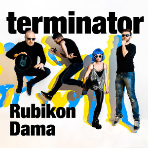 Album Rubikon dama from Terminator
