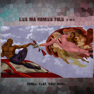 Album Lies Ma Homies Told (G-Mix) (Explicit) oleh GunDei