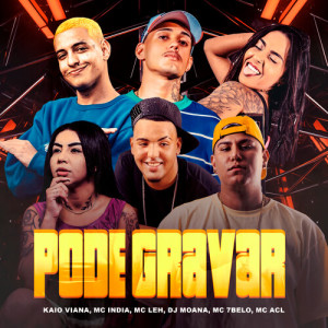 Album Pode Gravar (Explicit) from Kaio Viana