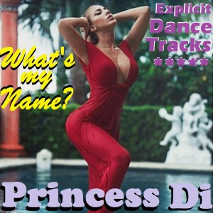 收聽Princess Di的Big Dick Mutha Fucka (Club Mix)歌詞歌曲