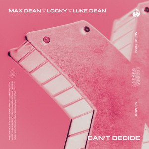 Max Dean的專輯Can't Decide
