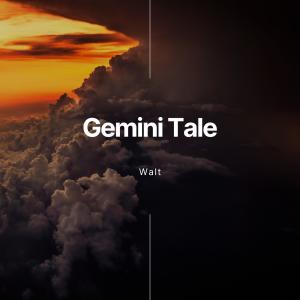 Gemini Tale (Explicit)