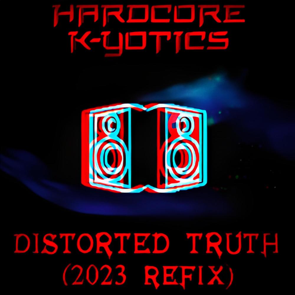Distorted Truth (feat. SCHWARZ) (2023 Refix)