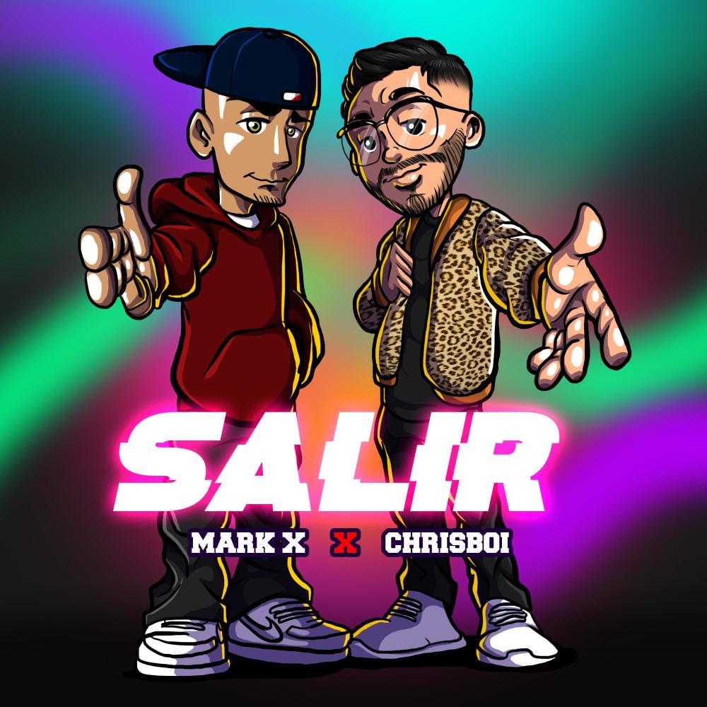 SALIR (feat. Mark X) (Explicit)