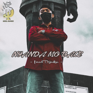 Listen to Nyanda Mo Bale song with lyrics from Inal Djaka