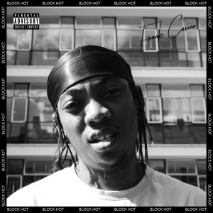 Listen to Block Hot (Explicit) song with lyrics from Frank Casino