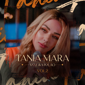 Tania Mara的專輯Voz e Violão, Vol. 2 (Acústico)
