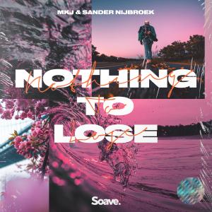 Listen to Nothing To Lose song with lyrics from MKJ
