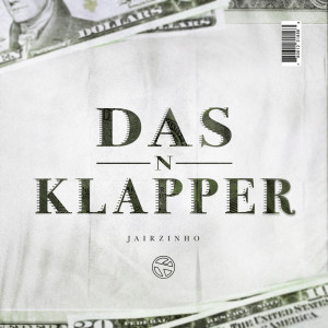 Dengarkan Das N Klapper (Explicit) lagu dari Jairzinho dengan lirik