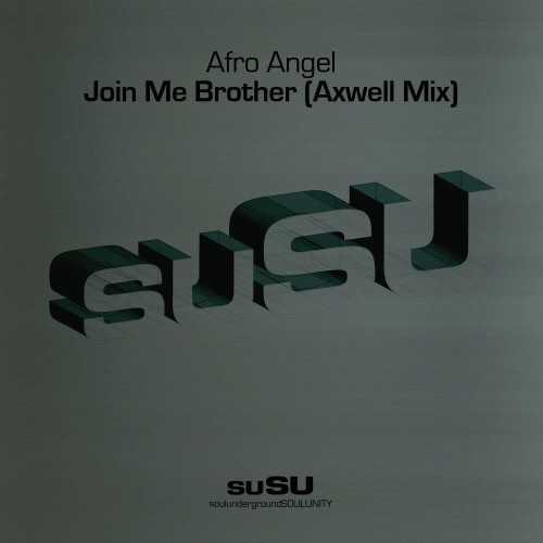 Join Me Brother (Axwell Vocal Mix)