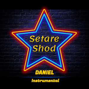 Daniel的專輯Setare Shod - Instrumental