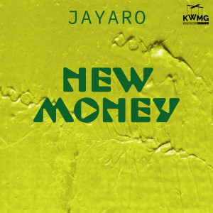 Jayaro的專輯New Money