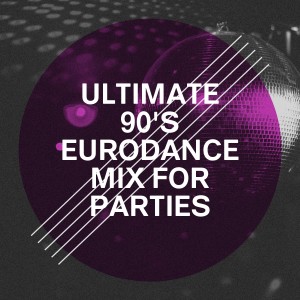 90s Maniacs的专辑Ultimate 90's Eurodance Mix for Parties