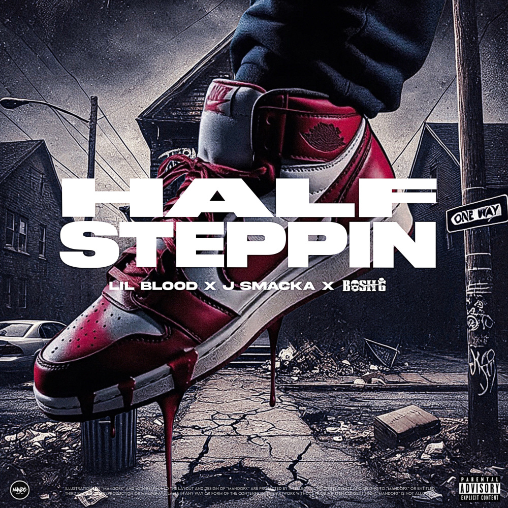 Half Steppin' (Explicit)