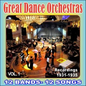 Various Artists的專輯Greats Dance Orchestras Vol I